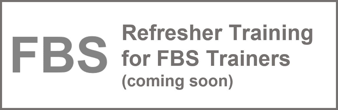 FBS Refresher Training for FBS Trainers