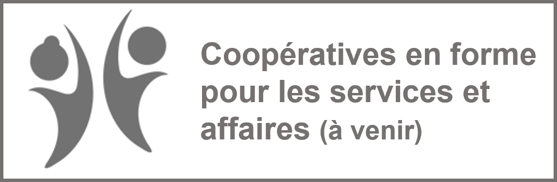 Coopératives en forme pour les services et affaires